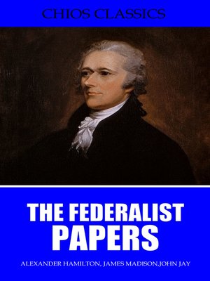 cover image of The Federalist Papers